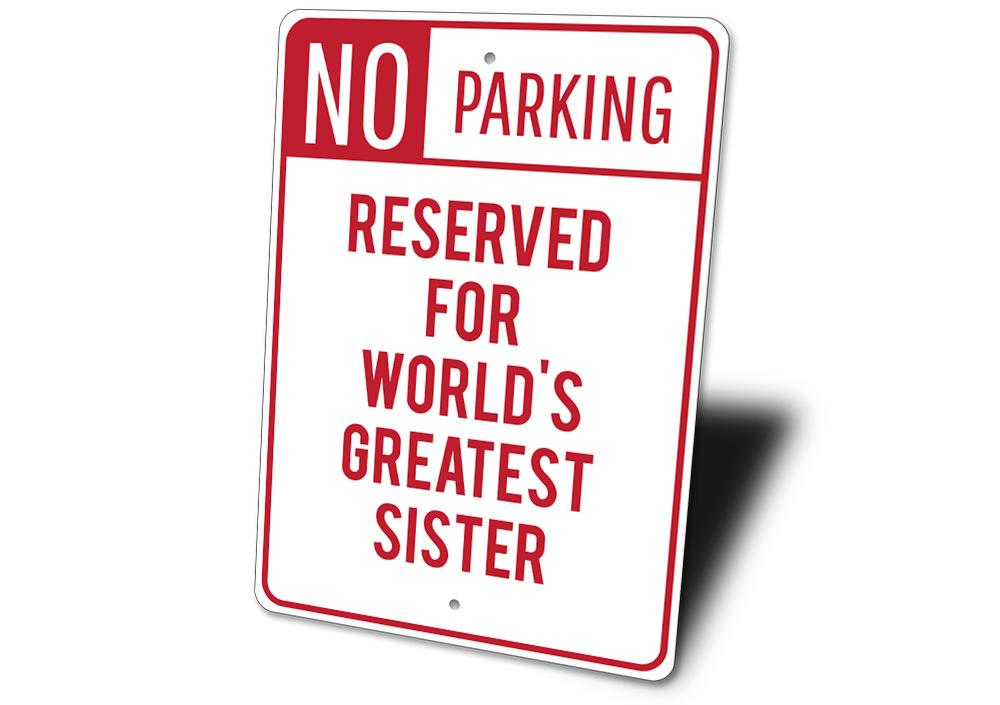 Sister Parking Sign