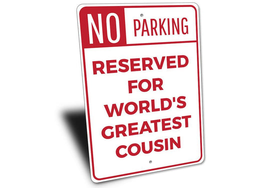 Cousin Parking Sign