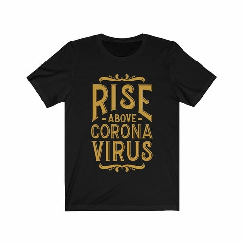 Rise Above Virus T-shirt
