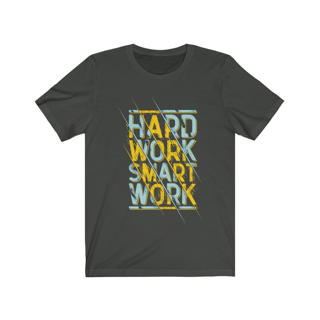 Hard Work Smart Work Lettering T-Shirt