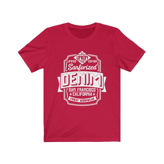 Sanforized Denim San Francisco CA T-Shirt