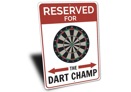 Reserved Dart Champ Parking Sign