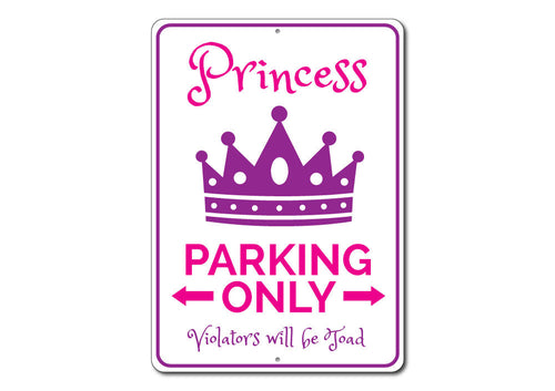Princess Parking Sign