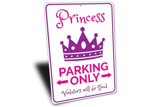 Princess Parking Sign