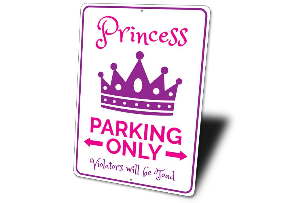 Princess Parking Sign