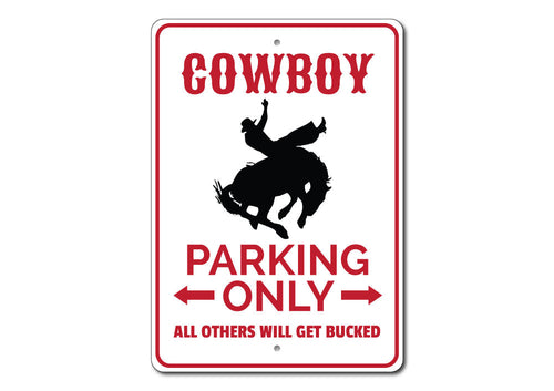 Cowboy Parking Sign