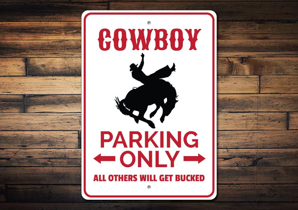 Cowboy Parking Sign