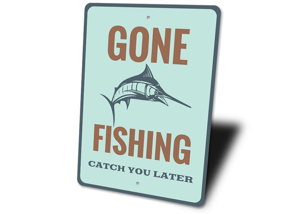 Catch You Later Sign