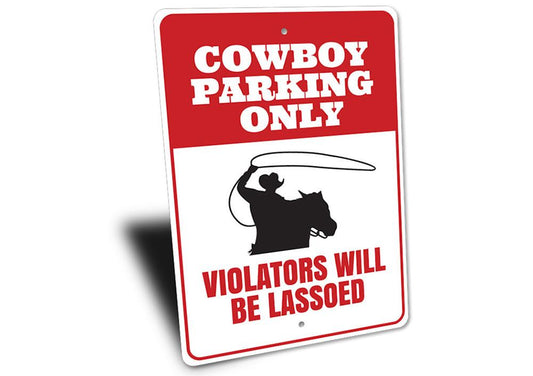 Cowboy Parking Sign