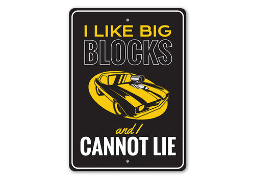 Big Blocks Sign