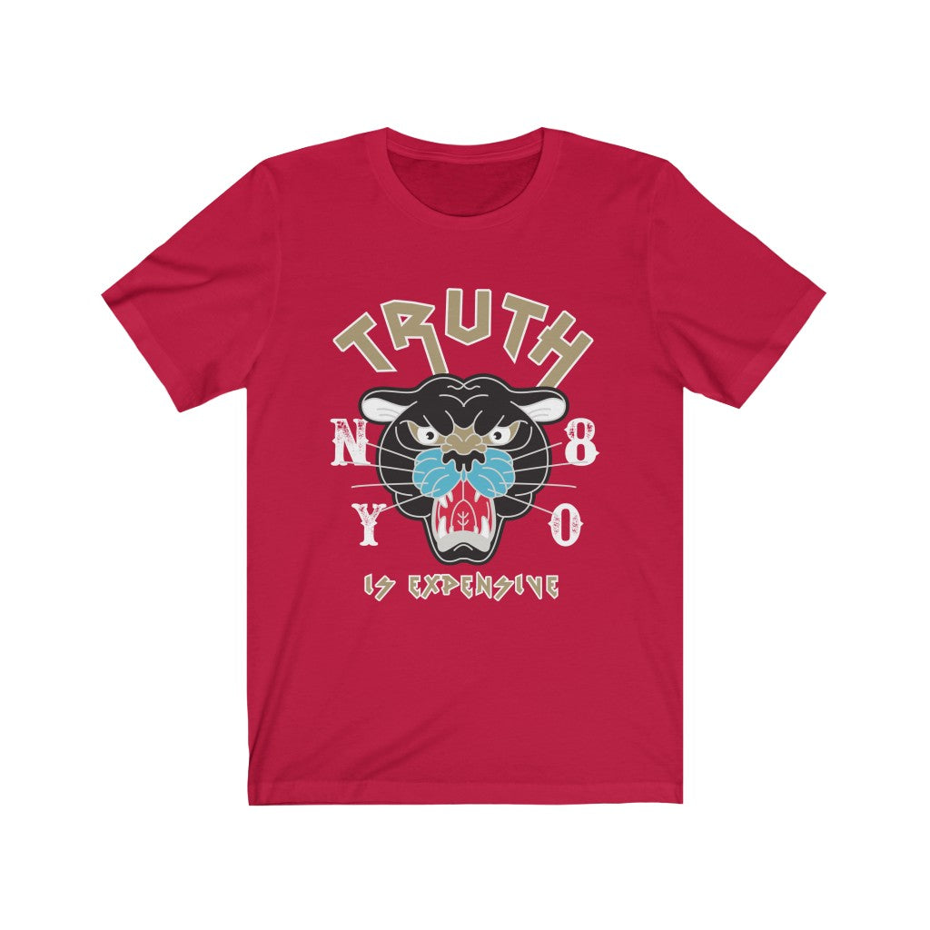 Truth is Expensive Graphic T-Shirt