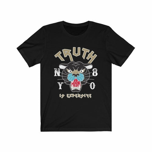 Truth is Expensive Graphic T-Shirt