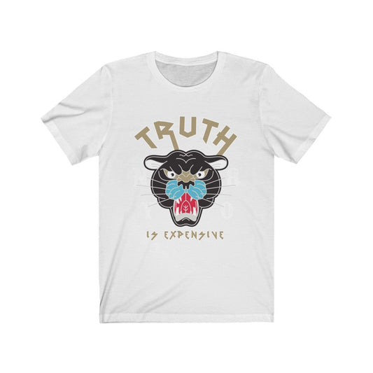 Truth is Expensive Graphic T-Shirt
