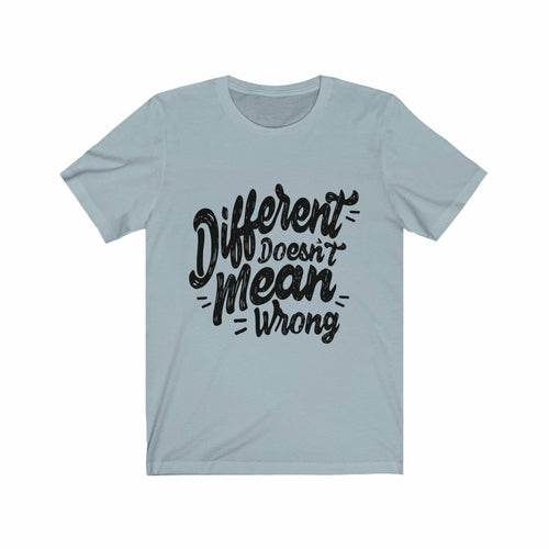 Different Doesn't Mean Wrong