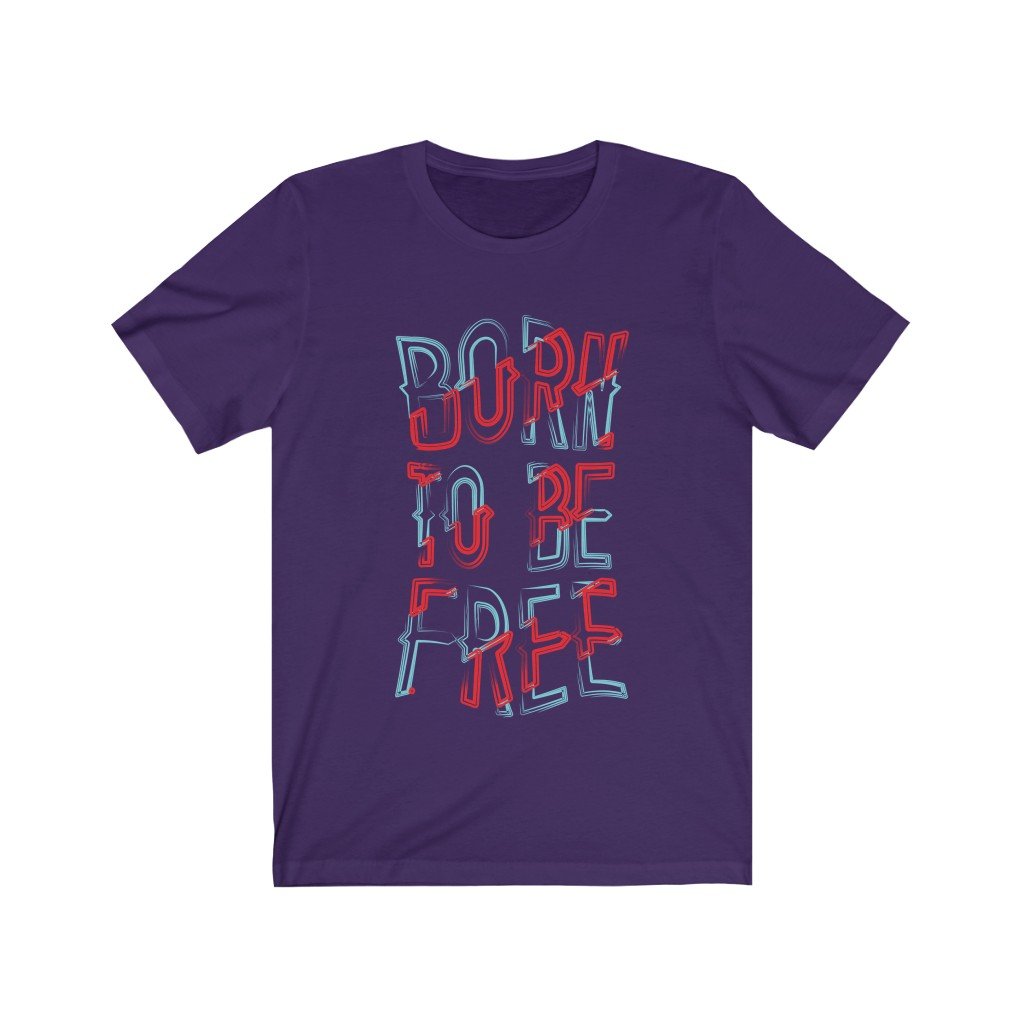 Born to be Free Lettering T-Shirt