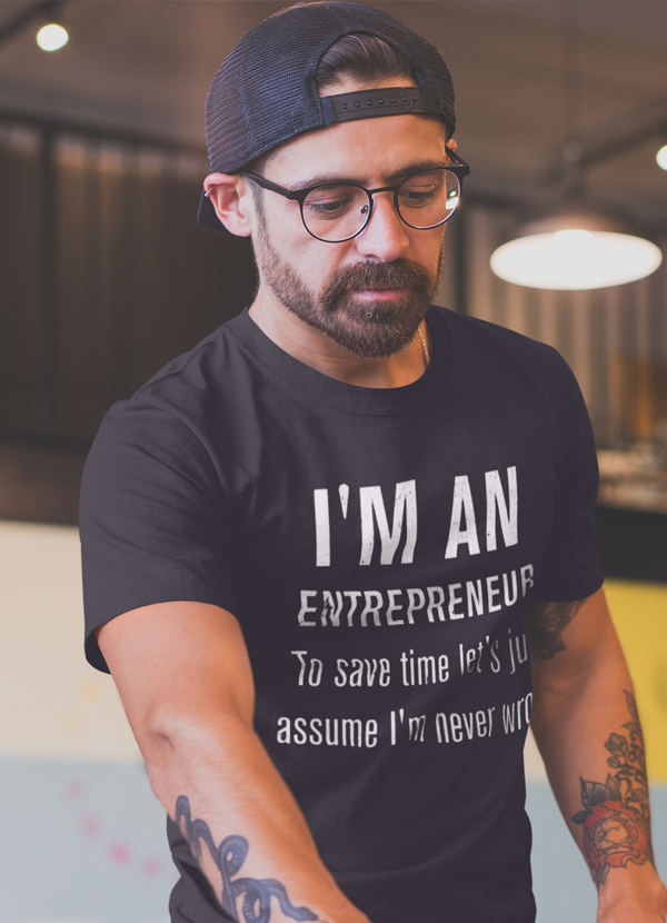 I am Entrepreneur T-shirt
