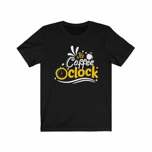 It's Coffee O'clock Coffee Lover T-Shirt