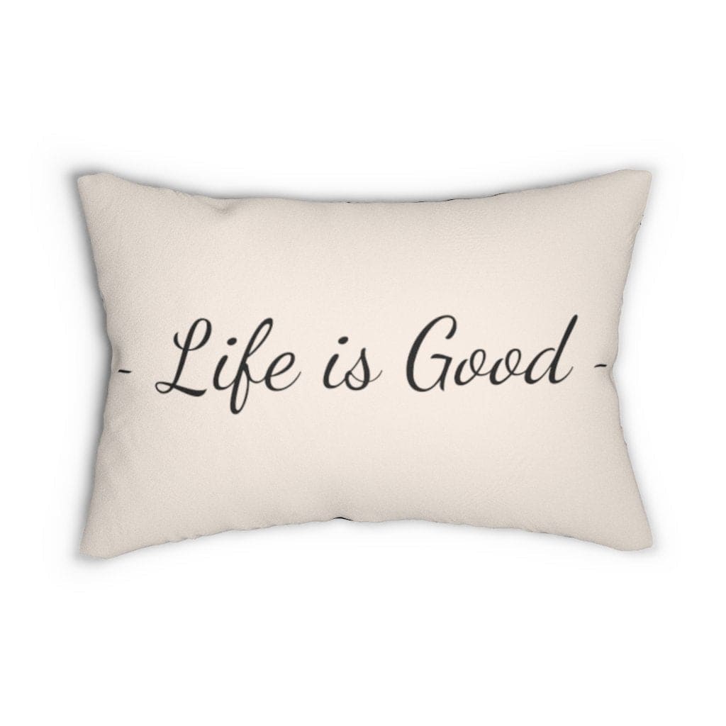 Decorative Lumbar Throw Pillow - Life is Good Print - Beige Black