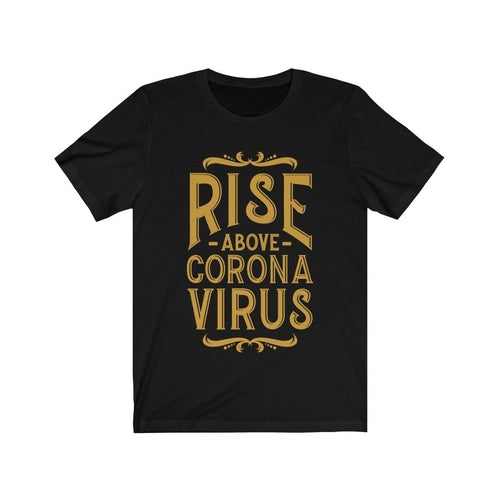 Rise Above Virus T-shirt