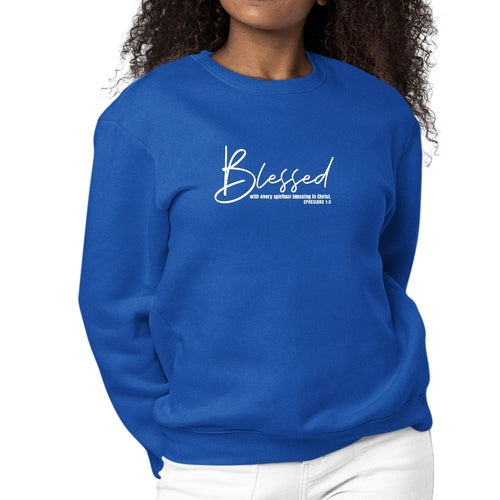 Womens Graphic Sweatshirt Blessed with Every Spiritual Blessing White