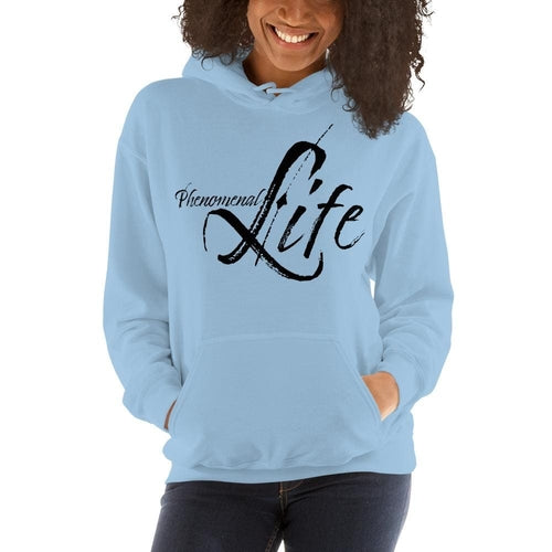Womens Hoodie - Pullover Sweatshirt - Phenomenal Life / Black