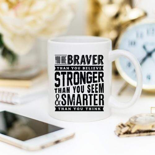 Magenta Shadow Gifts 11oz Coffee Mug - "You Are Braver Than You