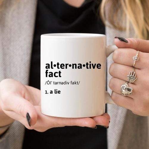 Magenta Shadow Gifts Alternative Fact Mug, Political Mug, Anti Trump