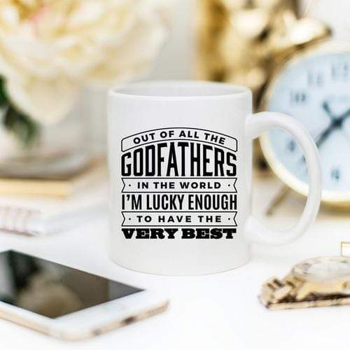 Magenta Shadow Gifts Coffee Mug, Out Of All The Godfathers In The World