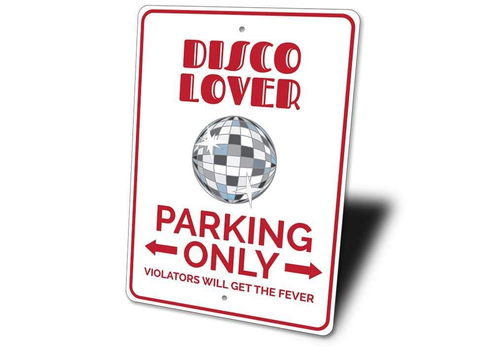 Orchid Eurybia Home Decor Disco Lover Parking Sign