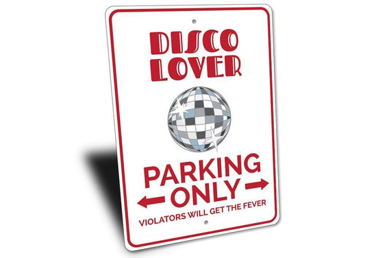 Orchid Eurybia Home Decor Disco Lover Parking Sign