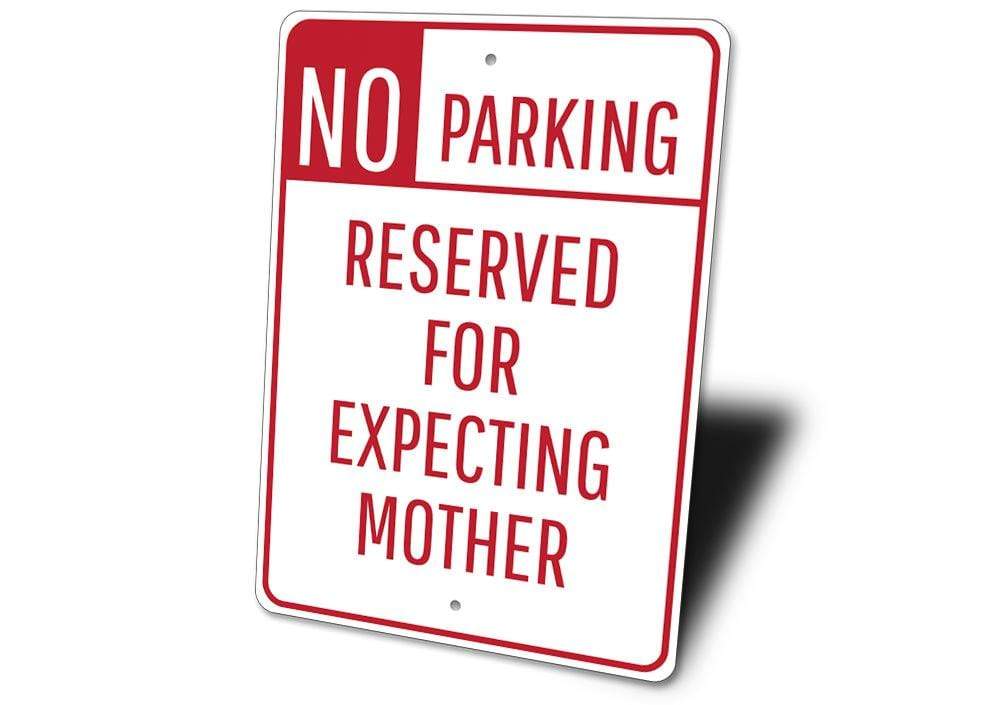 Orchid Eurybia Home Decor Expecting Mother Parking Sign