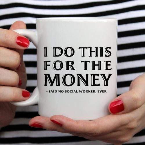 Magenta Shadow Gifts Funny Coffee Mug Gifts for Social Workers - I Do