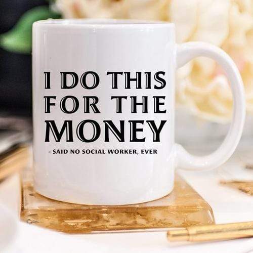 Magenta Shadow Gifts Funny Coffee Mug Gifts for Social Workers - I Do