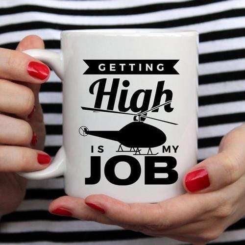 Magenta Shadow Gifts Getting High Is My Job - Funny Coffee Mug - Funny