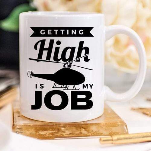 Magenta Shadow Gifts Getting High Is My Job - Funny Coffee Mug - Funny