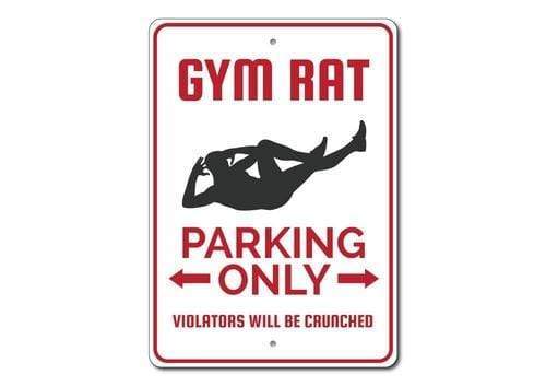 Orchid Eurybia Home Decor 12 x 18 inches Gym Rat Parking Sign