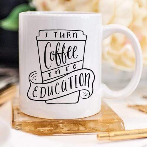 Magenta Shadow Gifts I Turn Coffee Into Education Mug, 11 oz Mug,