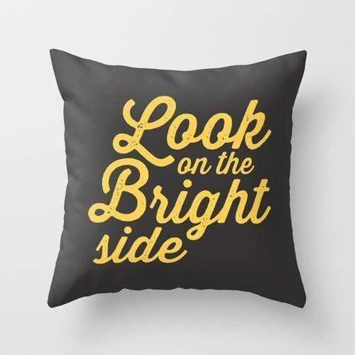 Scorpius Textiles & Pillows LOOK ON THE BRIGHT SIDE Pillow