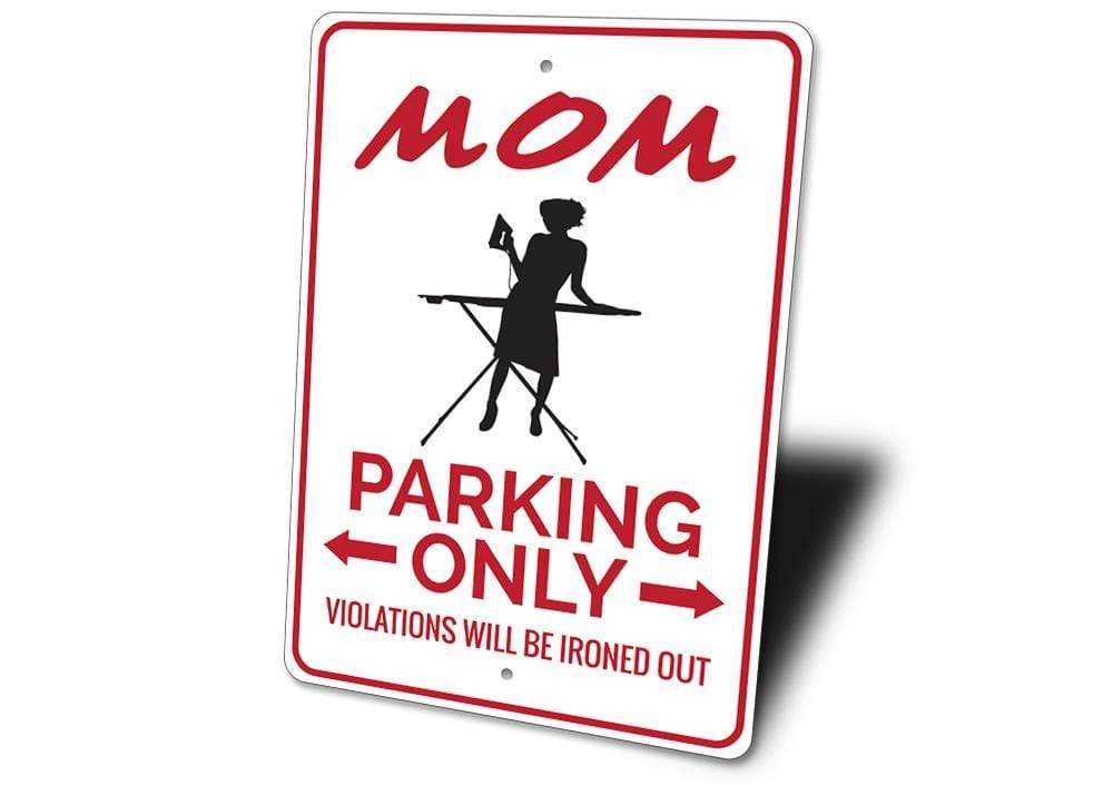 Orchid Eurybia Home Decor Mom Parking Sign