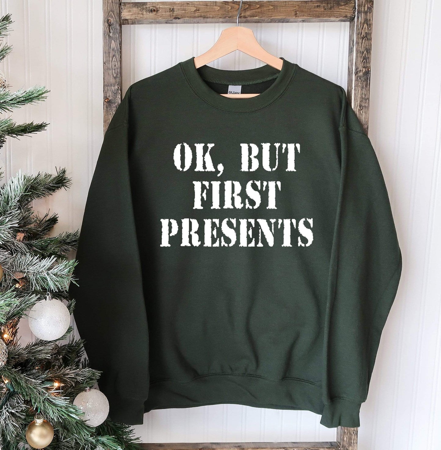 Agate Sweaters & Hoodies Ok But First Presents Christmas Sweatshirt