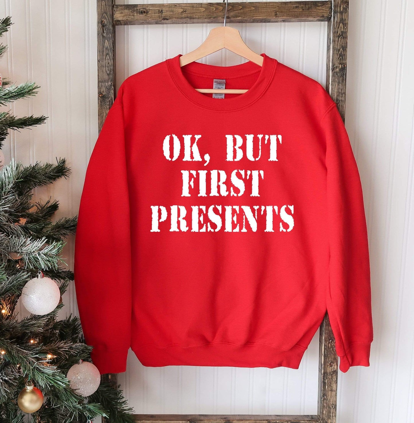 Agate Sweaters & Hoodies Ok But First Presents Christmas Sweatshirt