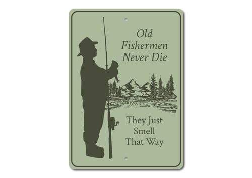 Orchid Eurybia Home Decor 12 x 18 inches Old Fisherman Sign