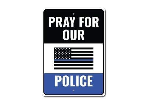 Orchid Eurybia Home Decor 12 x 18 inches Pray for Police Sign