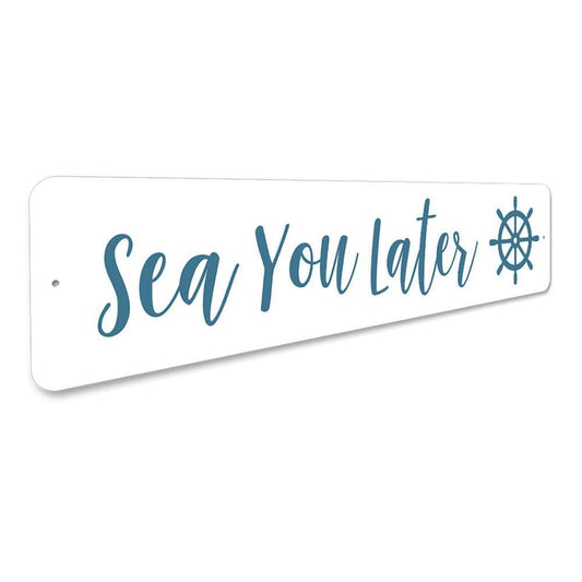 Orchid Eurybia Home Decor Sea You Later Sign