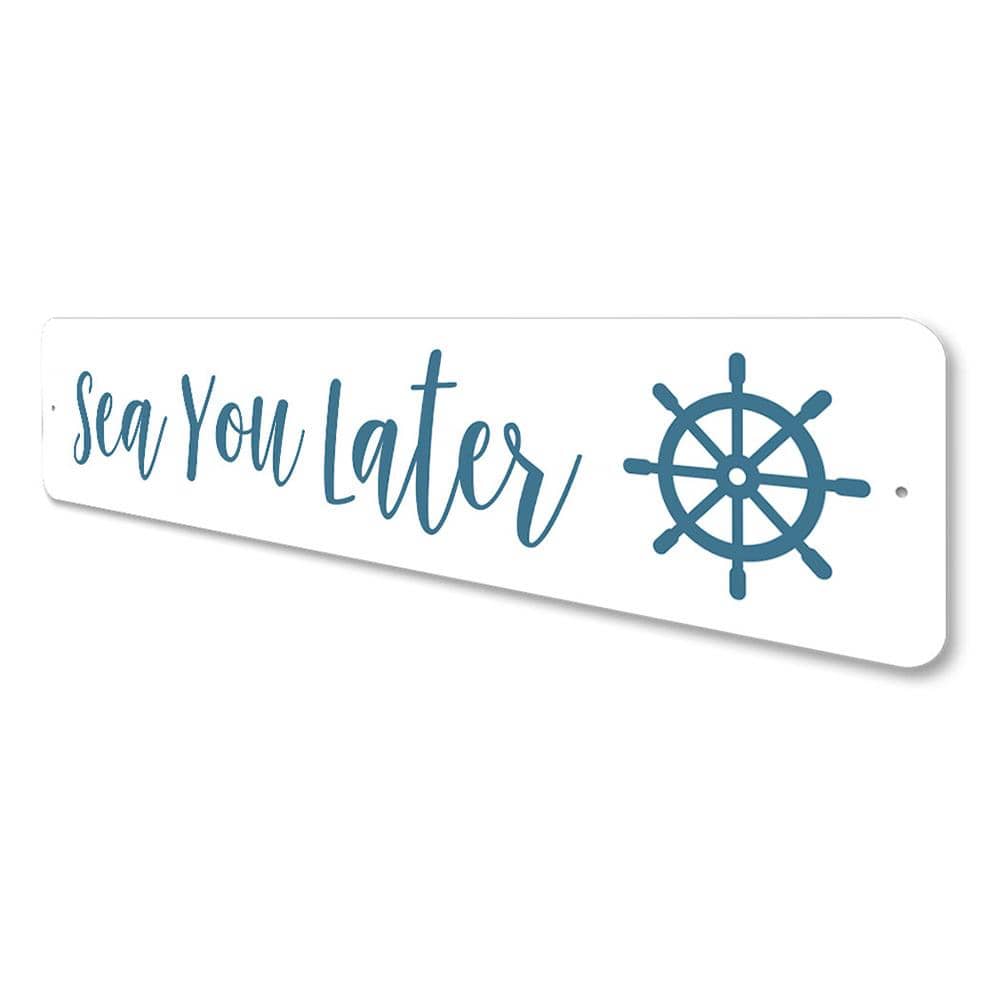 Orchid Eurybia Home Decor Sea You Later Sign