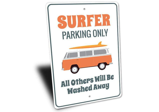 Orchid Eurybia Home Decor Surfer Van Parking Only Sign