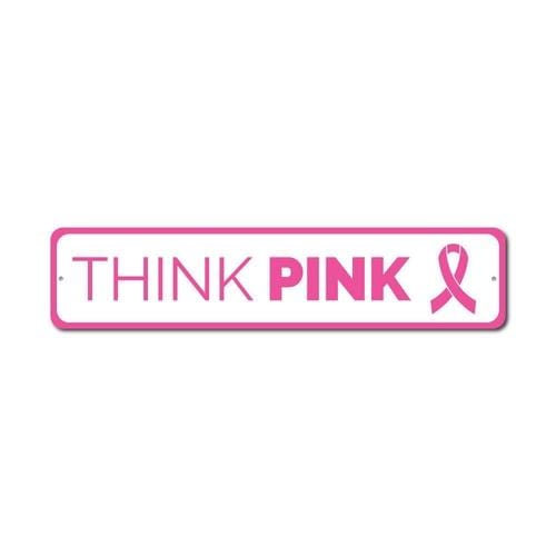Orchid Eurybia Home Decor 6 x 24 inches Think Pink Sign