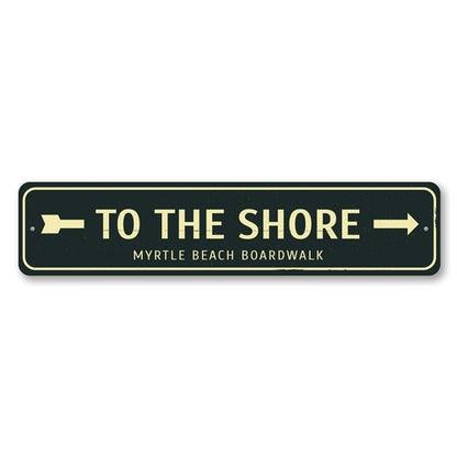 To the Shore Arrow Sign