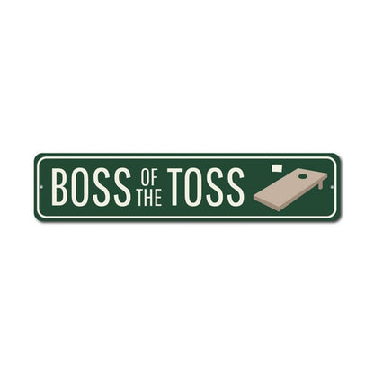 Boss of the Toss Sign