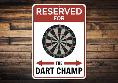 Reserved Dart Champ Parking Sign